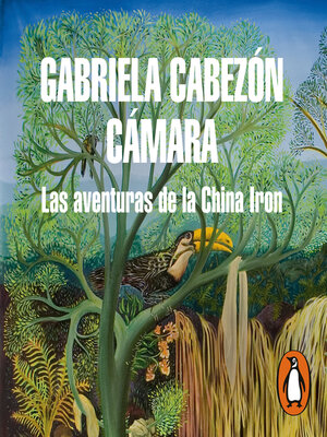 Las aventuras de la China Iron - Audiobook